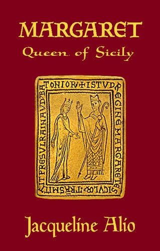 Margaret, Queen of Sicily (Sicilian Medieval Studies)
