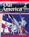 Our America: History and Geography Reader Grade 2 (Third Edition)