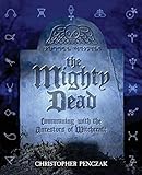 The Mighty Dead by