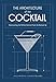 The Architecture of the Cocktail: Constructing the Perfect Cocktail from the Bottom Up