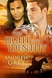 The Fight for Identity (The Good Fight Book 3)