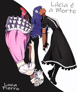 Livro Lúcia é a Morte!