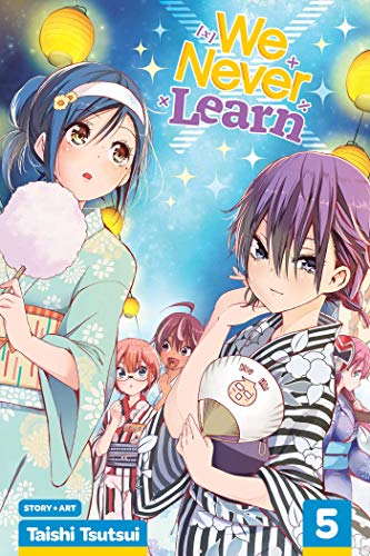 We Never Learn, Vol. 5 (5) by Taishi Tsutsui