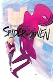 Spider-Gwen Vol. 2: Weapon of Choice by 