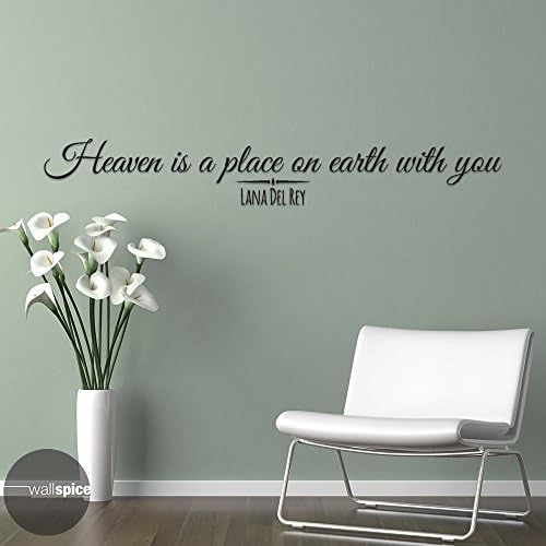 Lana Del Rey Quote Heaven Is A Place On Earth With You Vinyl Wall Decal Sticker