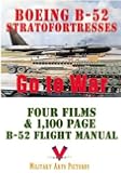 Boeing B-52 Stratofortresses Go to War DVD - Three B-52 films & 1,100 page B-52D Flight Manual