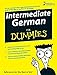 Intermediate German For Dummies