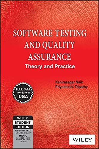 Software Testing and Quality Assurance: Theory and Practice