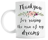 Mother of the groom gift - Thank you for raising the man of my dreams mug