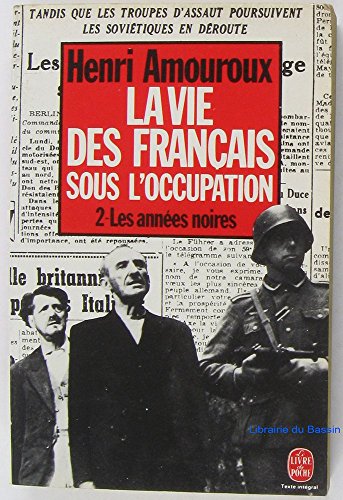 La  Vie des Français sous l'Occupation