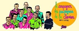 Le  compagnon des Compagnons de la chanson