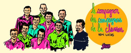 Le  compagnon des Compagnons de la chanson