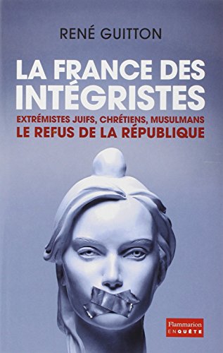 La  France des intégristes