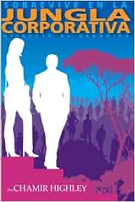 Sobrevive En La Jungla Corporativa Etiqueta De Negocios
