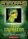 Front cover for the book The Invasion by K. A. Applegate