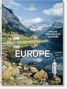 National Geographic. La vuelta al mundo en 125 años. Europa: Golden, Reuel:  9783836568784: Amazon.com: Books