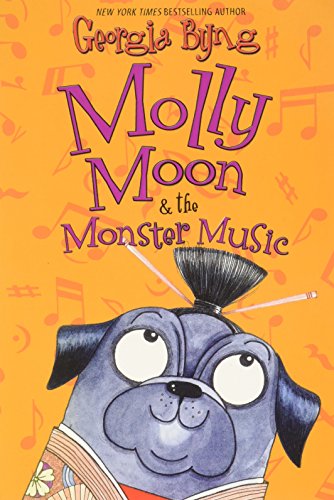 Molly Moon & the Monster Music