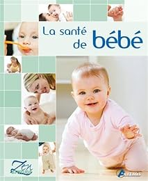 La  santé de bébé
