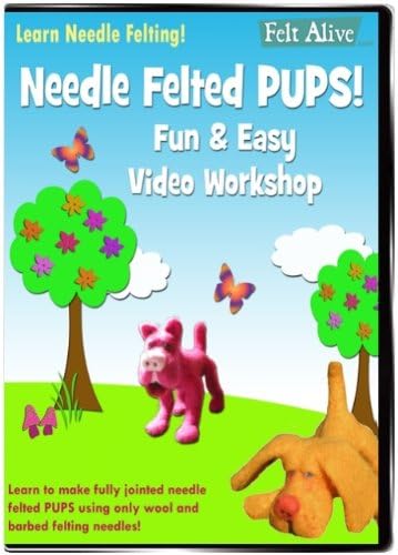 Felt Alive Needle Felted Pups with Kay Petal