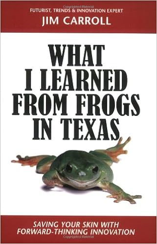 What I Learned from Frogs in Texas: Saving Your Skin with Forward-Thinking Innovation