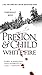 White Fire (Pendergast Series Book 13) by Douglas Preston, Lincoln Child
