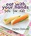 Eat With Your Hands: sushi for kids by 