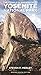 The Complete Guidebook to Yosemite National Park