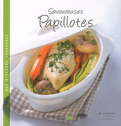 Savoureuses papillotes