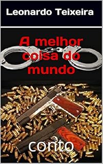 Livro A melhor coisa do mundo: conto
