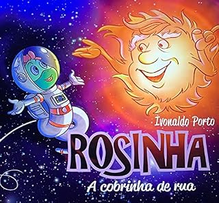 Livro ROSINHA: A COBRINHA DE RUA - O MEIO AMBIENTE (ROSINHA A COBRINHA DE RUA)