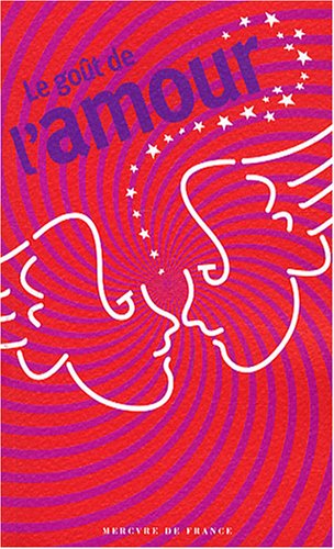 Le  goût de l'amour