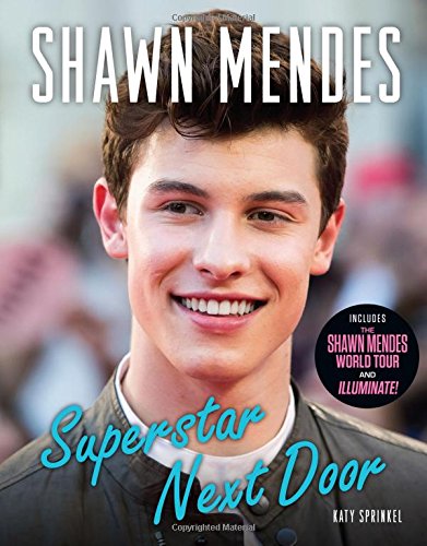 Shawn mendes: superstar next door