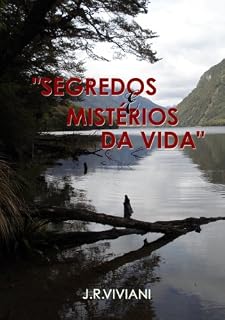 Livro Segredos e Mistérios da vida.