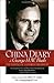 The China Diary of George H. W. Bush: The Making of a Global President