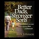 Listen To Be The Dad She Needs You To Be Audiobook Audible Com