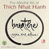 The Mindful Art of Thich Nhat Hanh 2019 Zen Calligraphy Wall Calendar