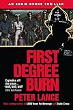 Front cover for the book First Degree Burn by Peter Lance
