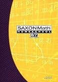 Saxon Math 8/7 Homeschool Kit, Saxon Publishers Staff and Hake, Stephen, 1591413508