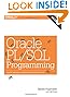 Oracle PL/SQL Programming: Covers Versions Through Oracle Database 12c