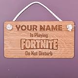 Signs & Numbers PERSONALISED Wooden hanging sign - YOUR NAME is playing FORTNITE Do Not Disturb
