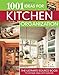 1001 Ideas for Kitchen Organization: The Ultimate Source Book for Storage Ideas and Materials (Creative Homeowner)