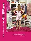 Image de Girls II Women: A Memoir Keepsake