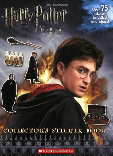 Harry Potter and the Half Blood Prince: Collector's Sticker Book (Harry Potter Movie Tie-In)
