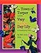 The Town of Torper and the Very Vulgar Day Lily by 
