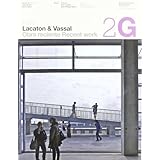 Amazon Com 2g Nº60 Lacaton Vassal Obra Reciente Spanish And English Edition 9788425223457 Anne Lacaton Jean Philippe Vassal Inaki Abalos Anna Puyuelo Books