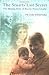 The Stuarts' Last Secret: The Missing Heirs of Bonnie Prince Charlie by 