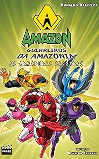 Livro As armaduras sagradas (Amazon | Guerreiros da Amazônia Livro 2)