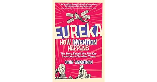 How Invention Happens Eureka