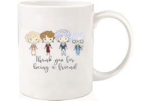 Thank You for Being a Friend Mugs Funny Friends Coffee Mug Tea Cup Gift for Best Friend Women Friendship Birthday Gifts for H