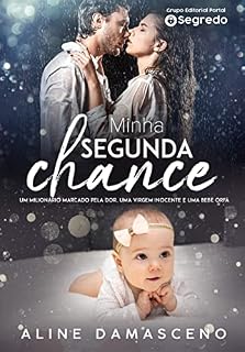 Minha Segunda Chance: Livro Único
